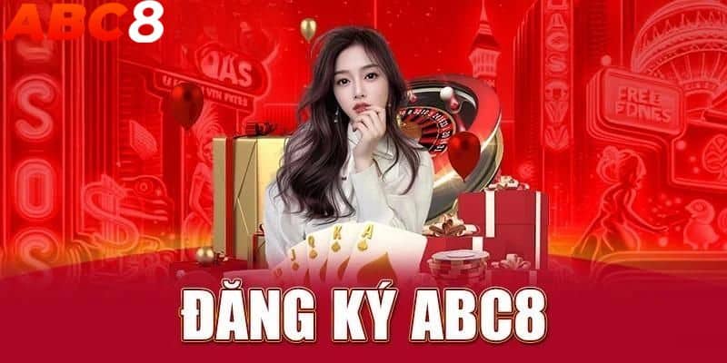 Hướng dẫn đăng ký ABC8